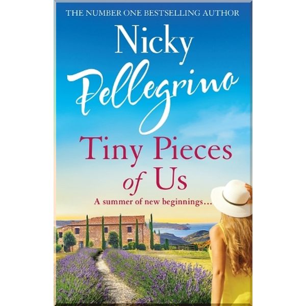 

Tiny Pieces of Us. Nicky Pellegrino. ISBN:9781409179016