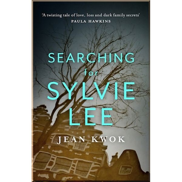 

Searching for Sylvie Lee. Jean Kwok. ISBN:9781529398281