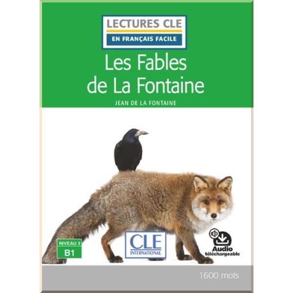 

Les Fables de La Fontaine. Jean de La Fontaine. ISBN:9782090311464