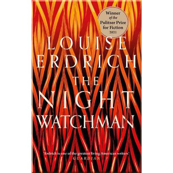 

The Night Watchman. Louise Erdrich. ISBN:9781472155368