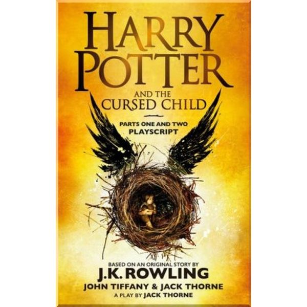 

Harry Potter and the Cursed Child. J. K. Rowling, Jack Thorne. ISBN:9780751565362