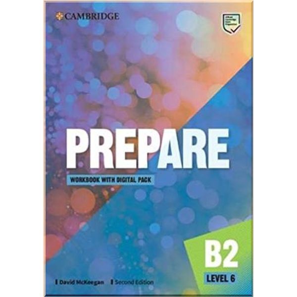 

Cambridge English Prepare! Second Edition. David McKeegan. ISBN:9781009032230