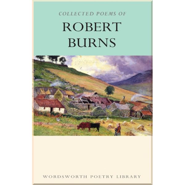 

Collected Poems of Robert Burns. Robert Burns. ISBN:9781853264153