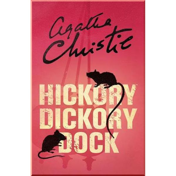 

Hickory Dickory Dock (Book 34). Agatha Christie. ISBN:9780008129552
