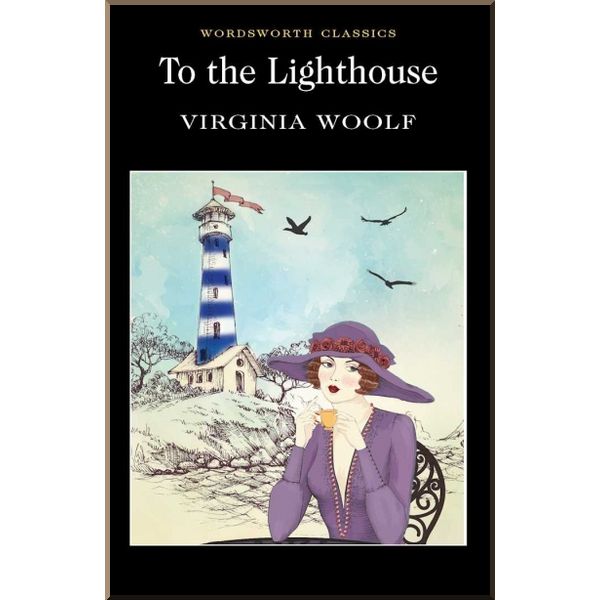 

To the Lighthouse. Virginia Woolf. ISBN:9781853260919
