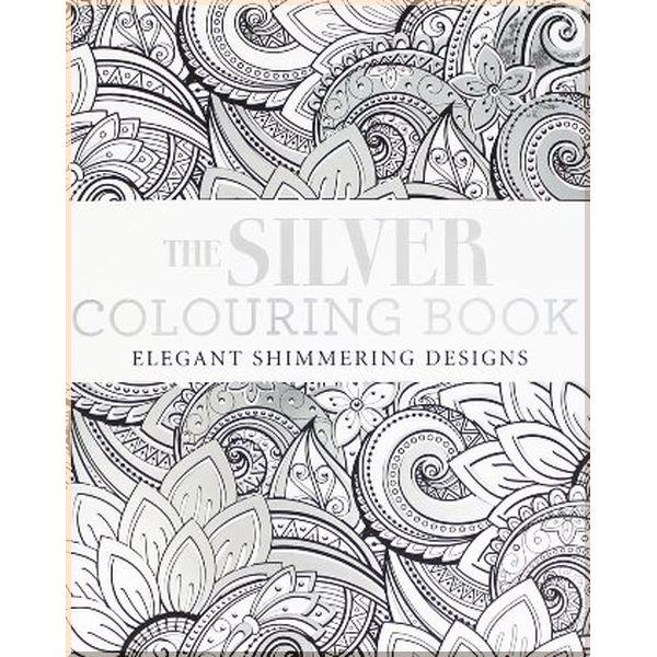 

The Silver Colouring Book. Arcturus. ISBN:9781784283667