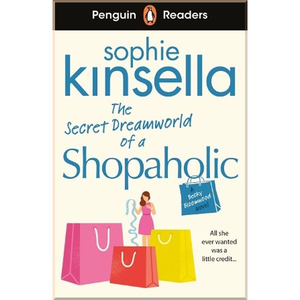 

The Secret Dreamworld of a Shopaholic. Sophie Kinsella. ISBN:9780241493120