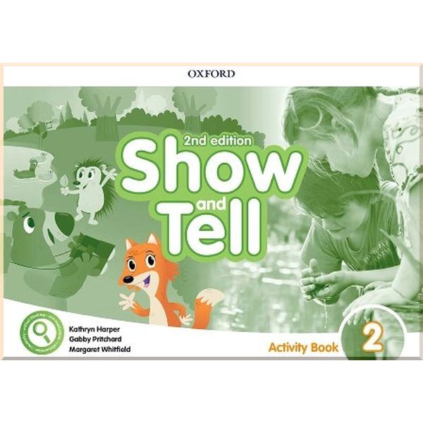 

Show and Tell Second Edition. Gabby Pritchard, Kathryn Harper. ISBN:9780194054775