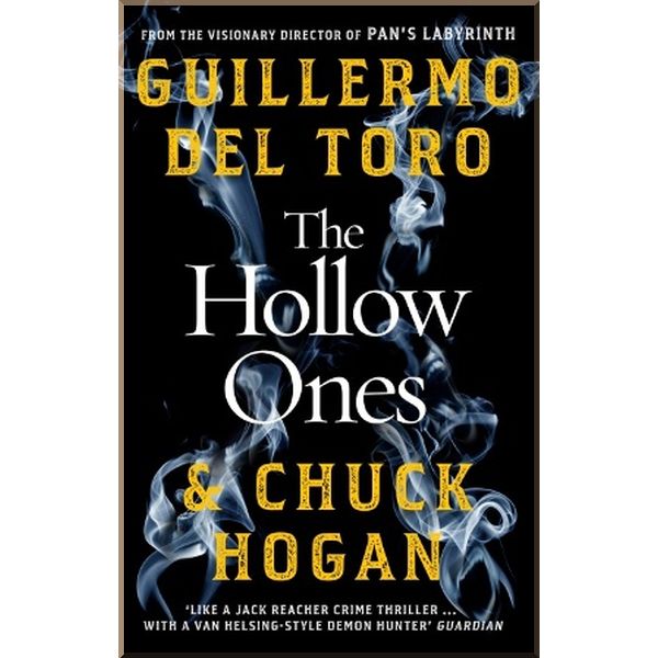 

The Hollow Ones. Chuck Hogan, Guillermo del Toro. ISBN:9781529100969