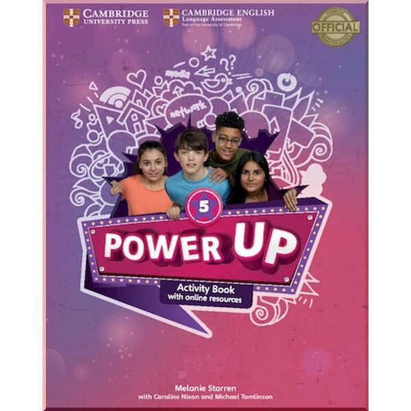 

Power Up. Caroline Nixon, Melanie Williams. ISBN:9781108430210