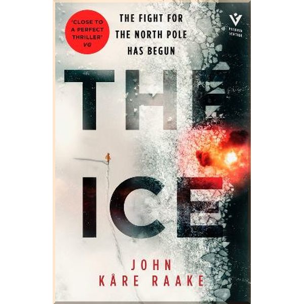 

The Ice. John Kare Raake. ISBN:9781782276920