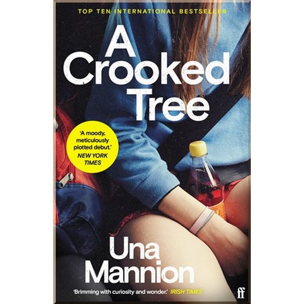 

A Crooked Tree. Una Mannion. ISBN:9780571357970