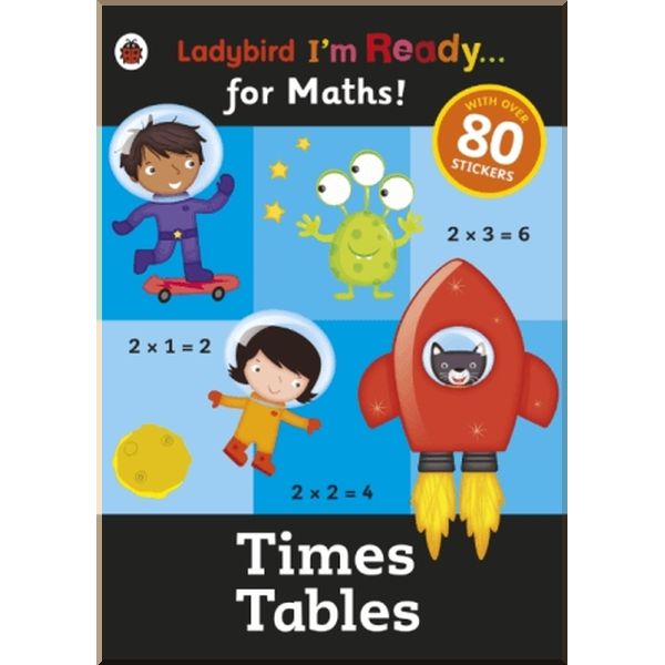 

Ladybird Ladybird I'm Ready... for Maths! Times Tables. Ladybird. ISBN:9780723295020
