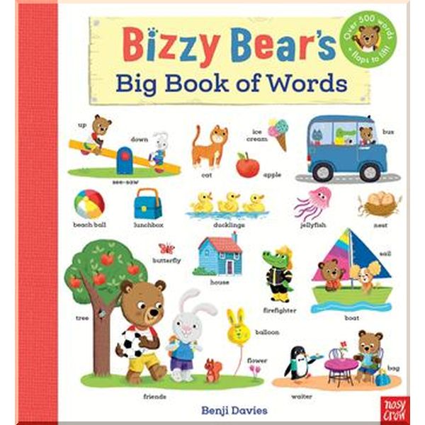 

Nosy Crow Bizzy Bear's Big Book of Words. Benji Davies. ISBN:9781839941825