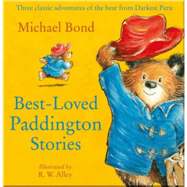 

HarperCollins Children’s Books Best-Loved Paddington Stories. Michael Bond. ISBN:9780008245030