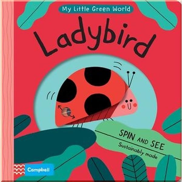 

Campbell Books Ladybird, My Little Green World. Teresa Bellon. ISBN:9781529053661