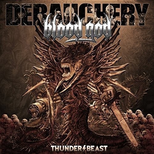 

DEBAUCHERY – Thunderbeast