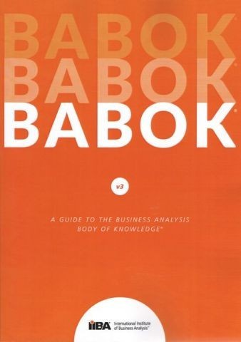 

A Guide to the Business Analysis Body of Knowledge (BABOK Guide). - IIBA (Твердый переплет)