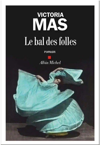 

Le bal des folles