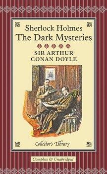 

Sherlock Holmes : The Dark Mysteries. Издательство CRW Publishing. 62543