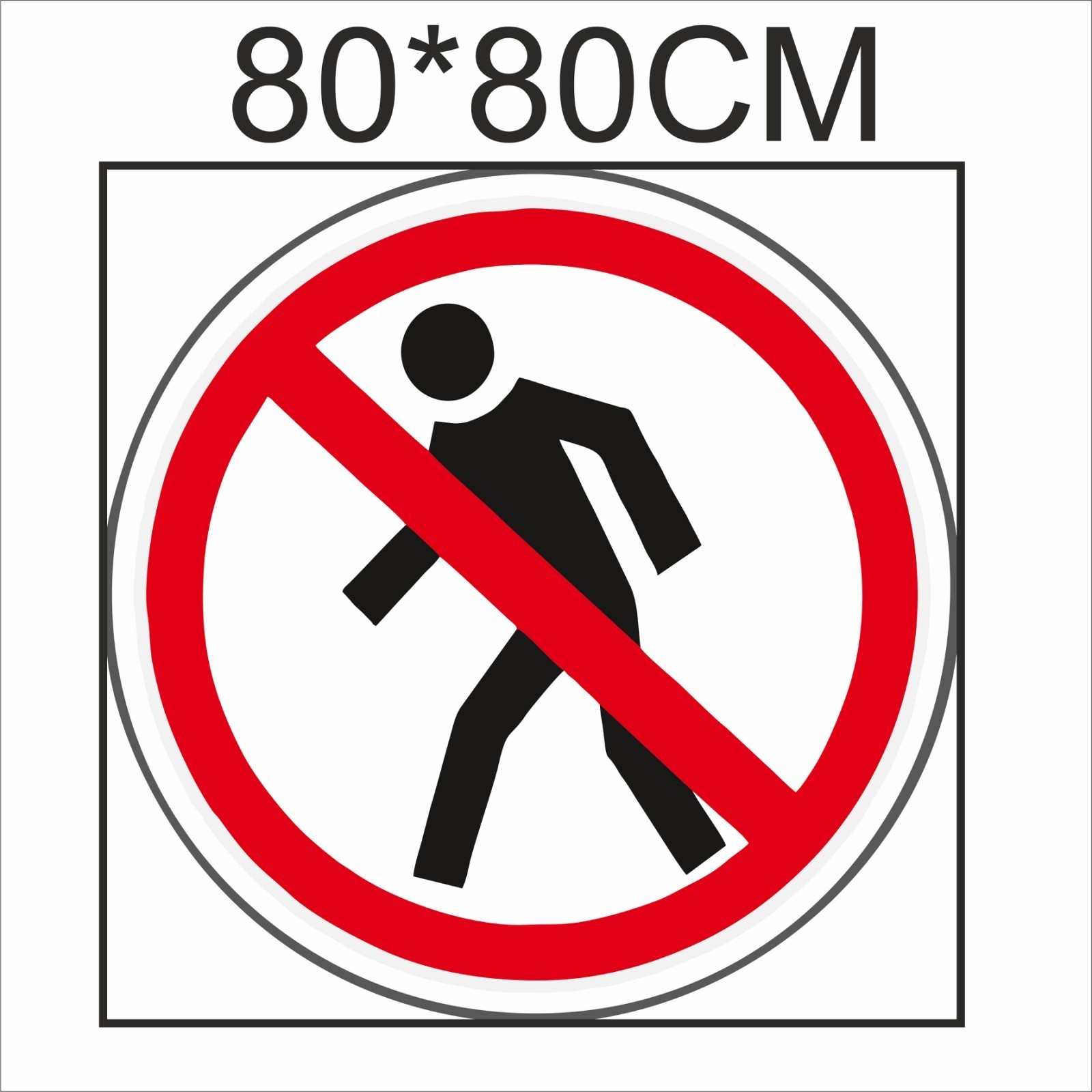 

Табличка Vivay Прохід заборонено 80x80 см (5900)