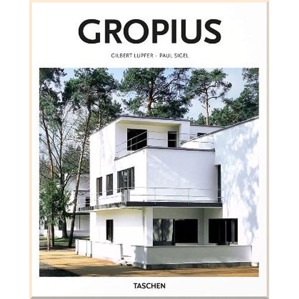 

Gropius. Gilbert Lupfer, Paul Sigel. ISBN:9783836544344