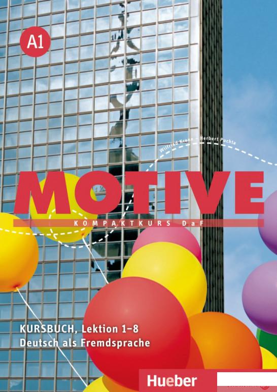

Книга Motive. Kursbuch A1 Lektion 1-8 (828405)