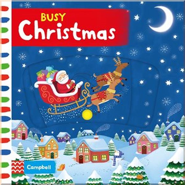 

Campbell Books Busy Christmas. Angie Rozelaar. ISBN:9781509815463