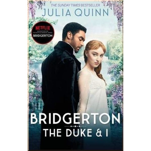

Bridgerton: The Duke & I (Book 1) (Film Tie-In). Julia Quinn. ISBN:9780349429212