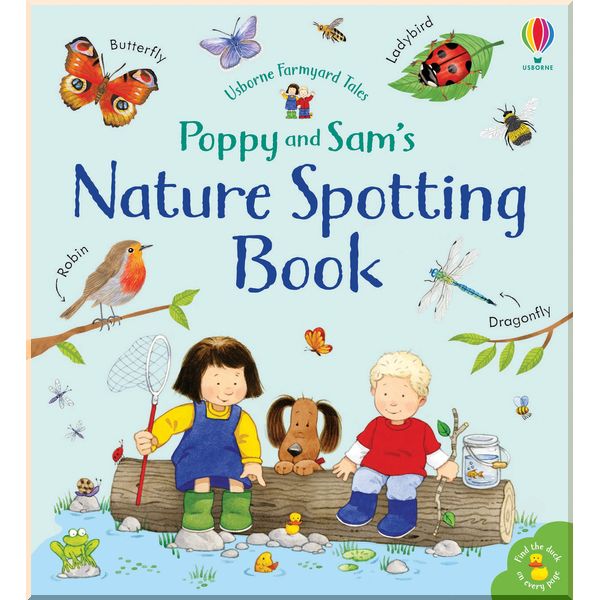 

Usborne Poppy and Sam's Nature Spotting Book. Usborne Publishing. ISBN:9781474962544