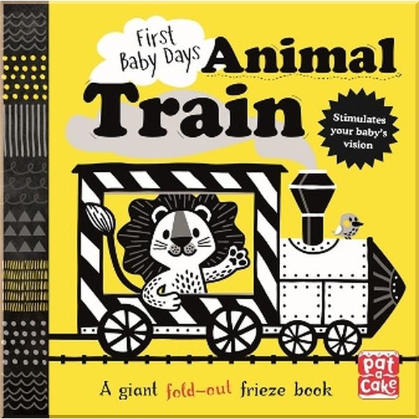

Pat-a-cake First Baby Days: Animal Train. Mojca Dolinar. ISBN:9781526381132