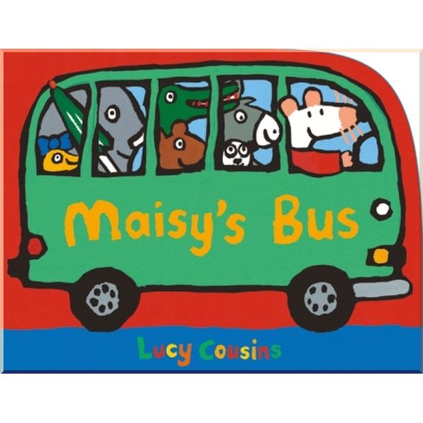 

Walker Books Maisy's Bus. Lucy Cousins. ISBN:9781406369823