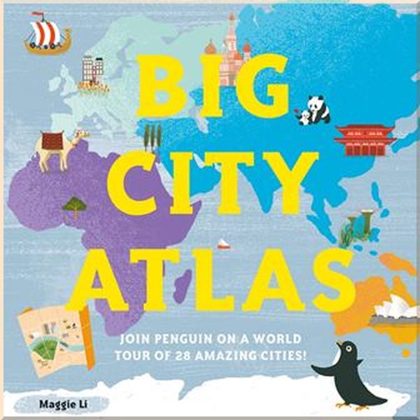 

Pavilion Children's Books Big City Atlas. Maggie Li. ISBN:9781843654599
