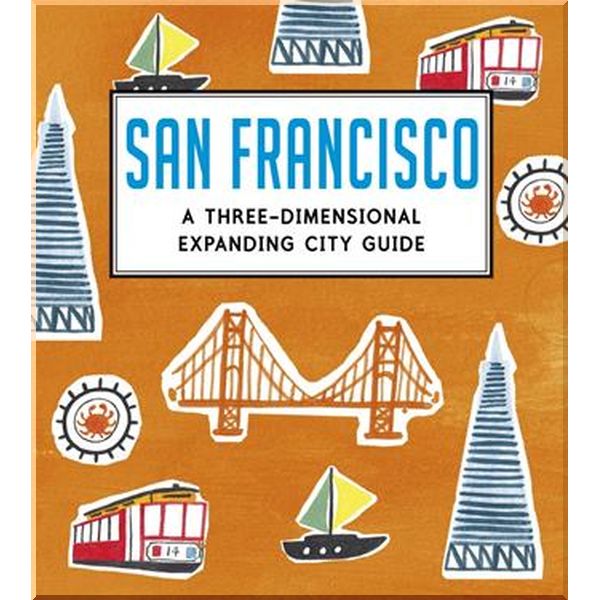 

Walker Books San Francisco: A Three-Dimensional Expanding City Guide. Charlotte Trounce. ISBN:9781406344493