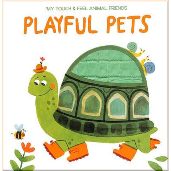 

Yoyo Books My Touch and Feel Animal Friends: Playful Pets. Yoyo Books. ISBN:9789463785525