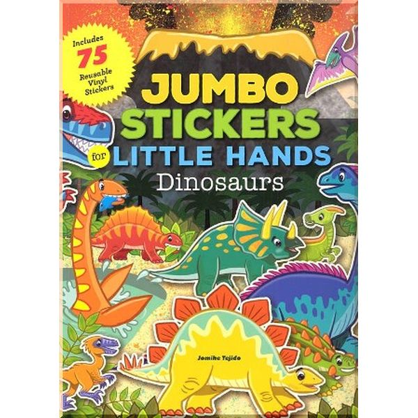

MoonDance Press Jumbo Stickers for Little Hands: Dinosaurs. Jomike Tejido. ISBN:9781633222311
