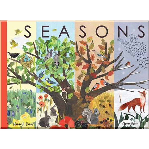 

Little Tiger Press Seasons. Hannah Pang, Clover Robin. ISBN:9781912756520