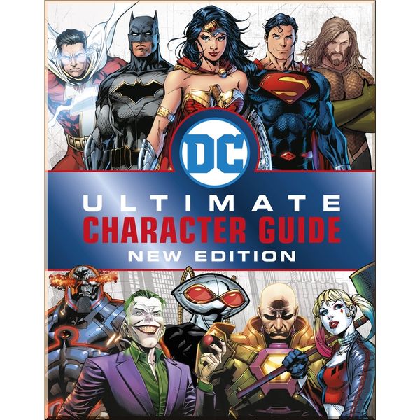 

DK DC Comics Ultimate Character Guide New Edition. Melanie Scott. ISBN:9780241361375