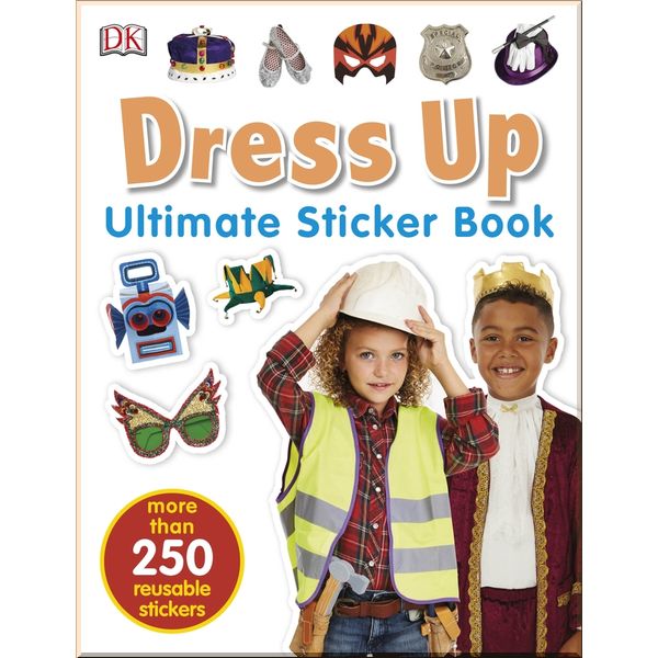 

DK Dress Up Ultimate Sticker Book. Dorling Kindersley. ISBN:9780241322864