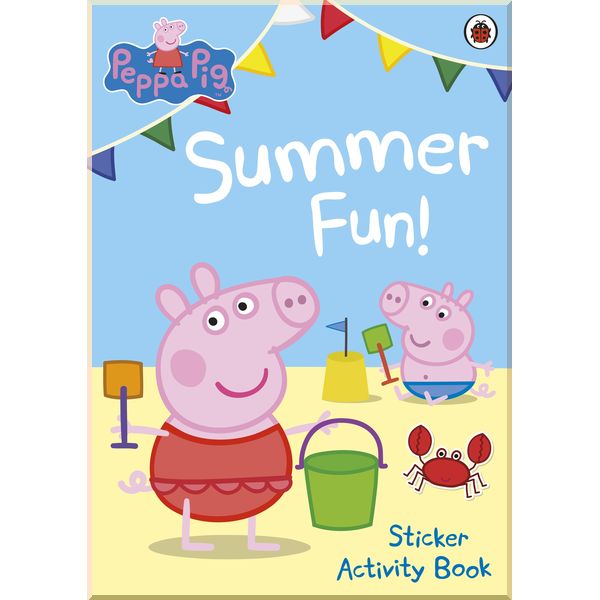 

Ladybird Peppa Pig: Summer Fun! Sticker Activity Book. Ladybird. ISBN:9780723288596