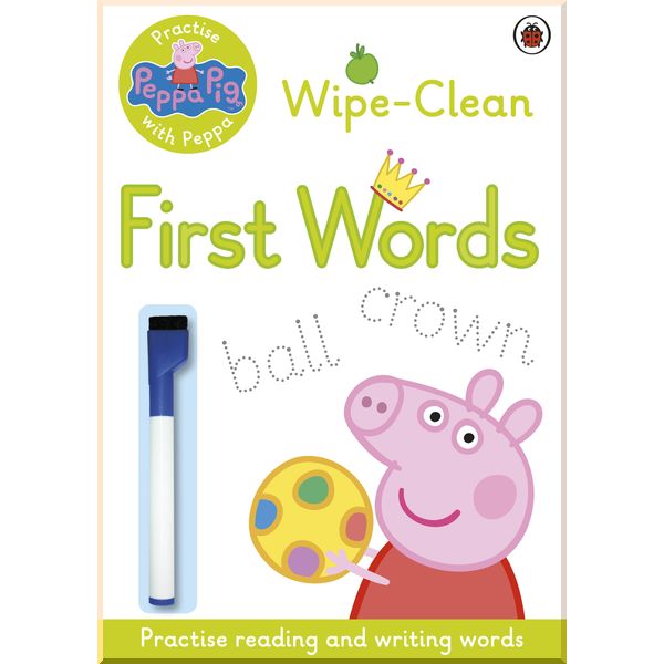 

Ladybird Peppa Pig: Practise with Peppa: Wipe-Clean First Words. Ladybird. ISBN:9780723297789