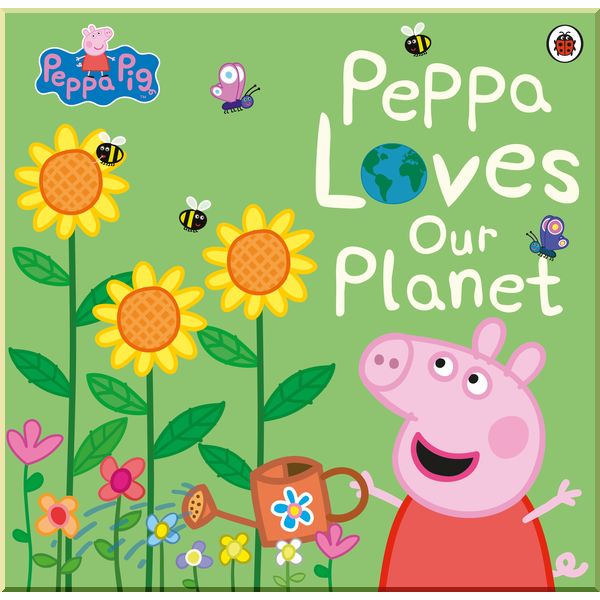 

Ladybird Peppa Pig: Peppa Loves Our Planet. Ladybird. ISBN:9780241436721