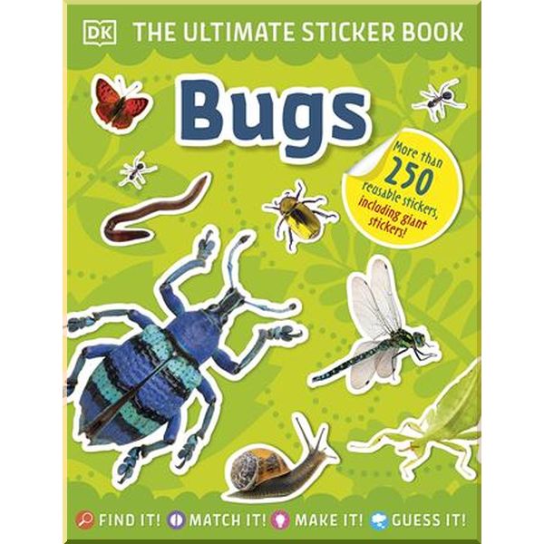 

DK The Ultimate Sticker Book: Bugs. DK. ISBN:9780241467077