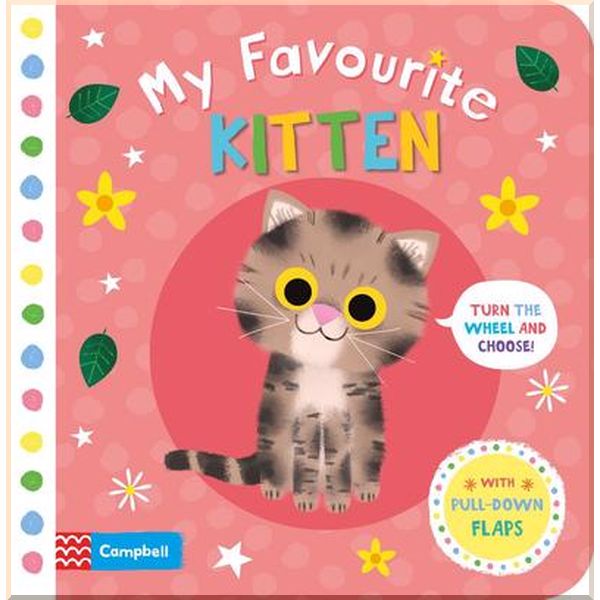 

Campbell Books My Favourite Kitten. Daniel Roode. ISBN:9781529002812