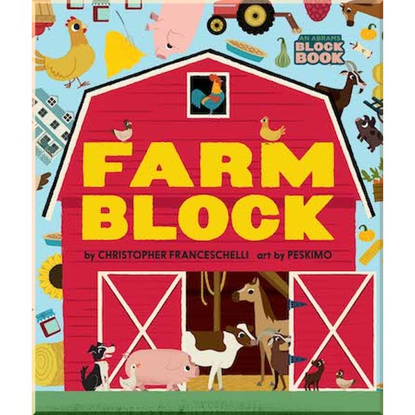 

Abrams Appleseed Farmblock. Peskimo, Christopher Franceschelli. ISBN:9781419738258