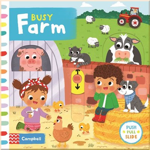 

Campbell Books Busy Farm. Louise Forshaw. ISBN:9781509828944