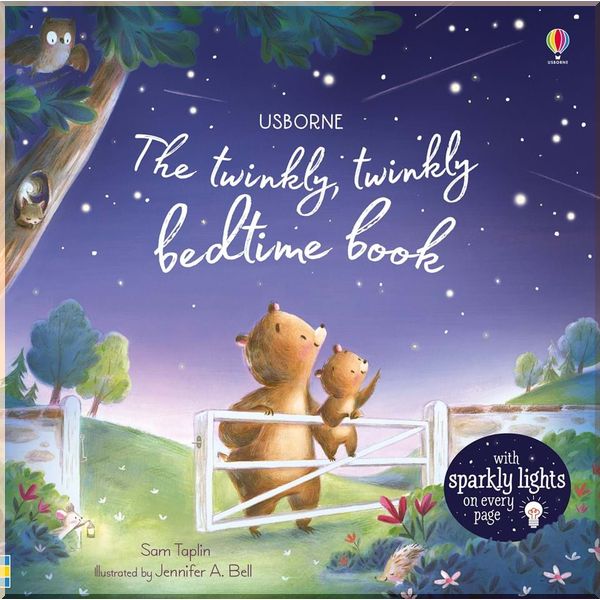 

Usborne The Twinkly Twinkly Bedtime Book. Sam Taplin. ISBN:9781474967563