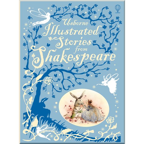 

Usborne Illustrated Stories from Shakespeare. Various (Author). ISBN:9781409554653