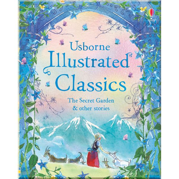 

Usborne Illustrated Classics. The Secret Garden and Other Stories. Various (Author). ISBN:9781409586562