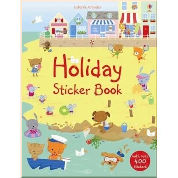 

Usborne Holiday Sticker Book. Fiona Watt Stella Baggott. ISBN:9781409500988